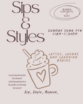 Sips & Styles